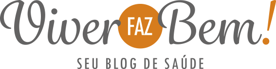 Viver Faz Bem - Seu blog de saúde e bem-estar!